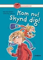 Kom nu! Skynd dig!