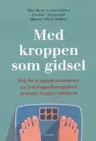 Med kroppen som gidsel
