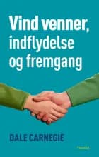 Vind venner, indflydelse og fremgang