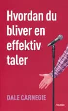 Hvordan du bliver en effektiv taler