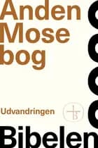 Anden Mosebog - Bibelen 2020