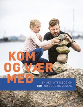 Kom og vær med af Bent Bjerring-Nielsen