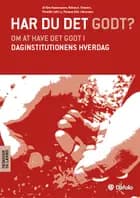Har du det godt?