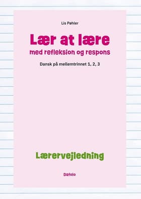 Lærervejledning til dansk på mellemtrinnet af Pernille Pind