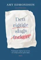 Den rigtige slags forkert