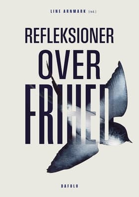 Refleksioner over frihed af Jan Molin