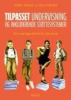 Tilpasset undervisning og inkluderende støttesystemer