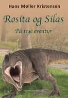 Rosita og Silas på nye eventyr