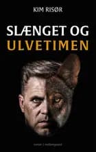 Slænget og ulvetimen