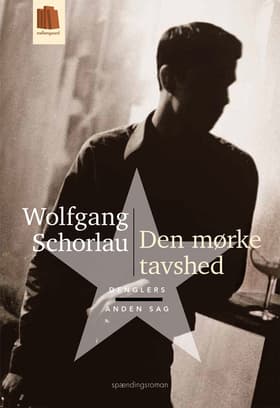Den mørke tavshed af Wolfgang Schorlau