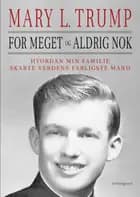 For meget og aldrig nok