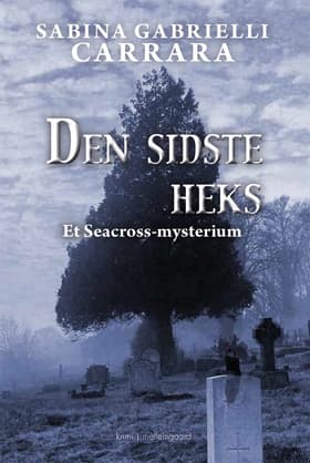 Den sidste heks af Sabina Gabrielle Carrara