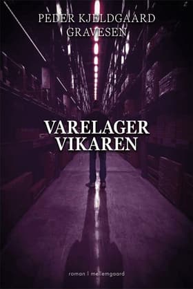 Varelagervikaren af Peder Kjeldgaard Gravesen