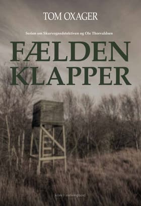Fælden klapper af Tom Oxager