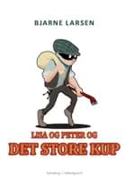 Lisa og Peter og det store kup