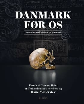 Danmark før os af Rane Willerslev