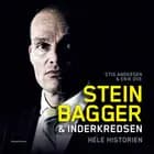Stein Bagger & inderkredsen
