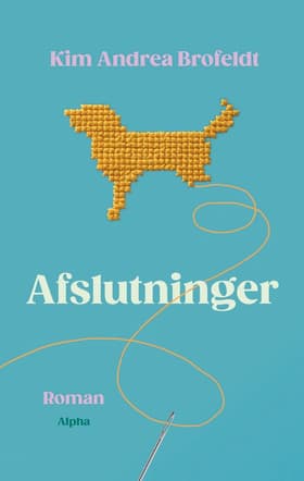 Afslutninger af Kim Andrea Brofeldt