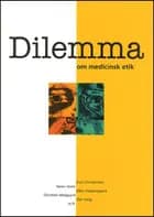 Dilemma om medicinsk etik