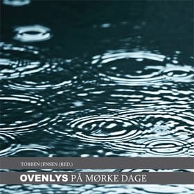 Ovenlys på mørke dage af Torben Jensen