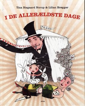 I de allerældste dage af Lilian Brøgger