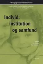 Individ, institution og samfund