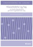 Klasseledelse og fag