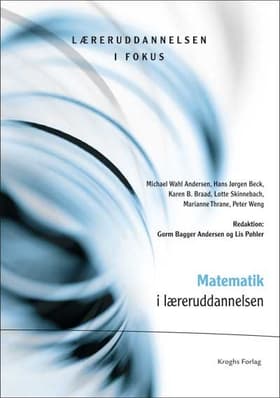 Matematik: Et fag - flere fag? af Hans Jørgen Beck
