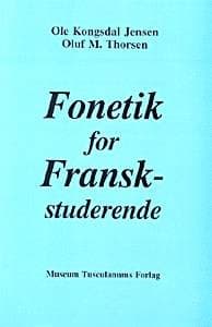 Fonetik for franskstuderende af Ole Kongsdal Jensen