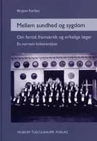 Mellem sundhed og sygdom