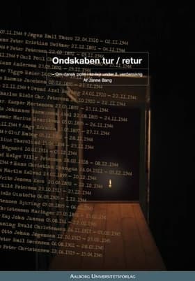 Ondskaben tur/retur af Janne Bang