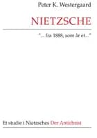 Nietzsche ´- fra 1888, som år et -´