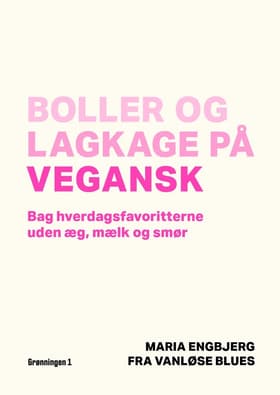 Boller og lagkage på vegansk af Maria Engbjerg