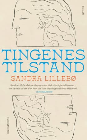 Tingenes tilstand af Sandra Lillebø