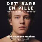 Det' bare en pille