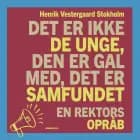 Det er ikke de unge, den er gal med, det er samfundet