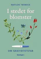 I stedet for blomster