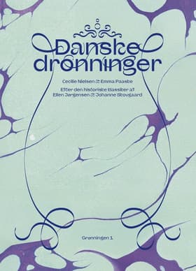 Danske dronninger af Emma Paaske