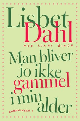 Man bliver jo ikke gammel i min alder af Lukas Birch