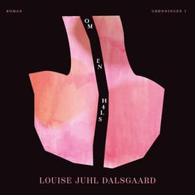 Om en hals af Louise Juhl Dalsgaard