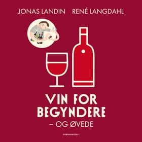 Vin for begyndere og øvede af René Langdahl
