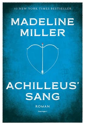 Achilleus' sang af Madeleine Miller