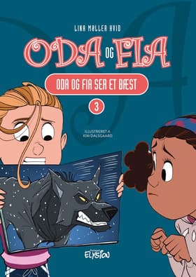 Oda og Fia ser et bæst af Lina Møller Hvid