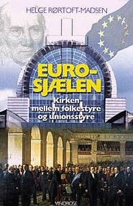Euro-sjælen af Helge Rørtoft-Madsen