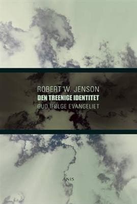 Den treenige identitet af Robert W. Jenson