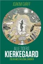 Alle tiders Kierkegaard
