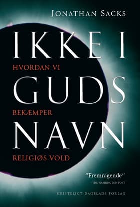 Ikke i Guds navn af Jonathan Sacks