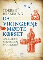 Da vikingerne mødte korset