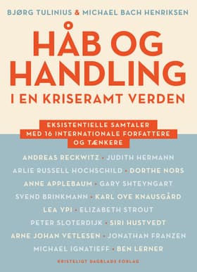 Håb og handling i en kriseramt verden af Bjørg Tulinius