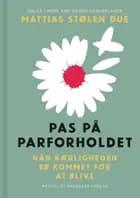 Pas på parforholdet